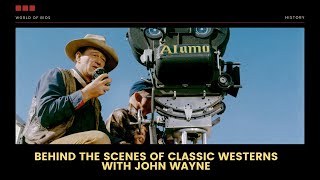 Behind the Scenes of Classic Westerns with John Wayne [upl. by Babs]