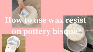 How to use wax resist on pottery [upl. by Winston]