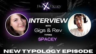 quotSpacey The Experimenter  BXT Interview with Gigs amp Revquot [upl. by Feilak]