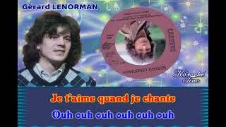 Karaoke Tino  Gérard Lenorman  Jvoulais seulement être un artiste  Choeurs originaux  Dev [upl. by Odnanreh]