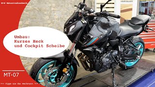 Umbau Yamaha MT07 Kurzer Kennzeichenträger und Cockpit Scheibe [upl. by Mosa723]