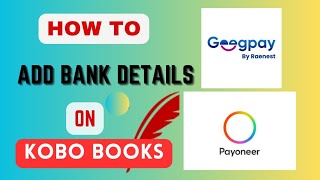 HOW TO ADD BANK DETAILS ON KOBO WRITING LIFE [upl. by Arolf]