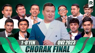 QVZ 2023  OLIY LIGA  CHORAK FINAL  1OYIN [upl. by Pedroza]