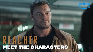 Meet The Characters  REACHER Season 2  Prime Video [upl. by Aldora560]