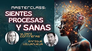 MASTERCLASS SIENTES PROCESAS Y SANAS astrologiaybienestarconylianic [upl. by Rosenberger]