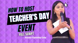 How To Do Anchoring On Teachers Day  Teachers Day Script  Anchor KANISHKA GOLA  Anchoring Tips [upl. by Qooraf]