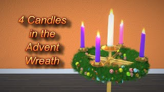 4 Candles in the Advent Wreath [upl. by Parrott919]