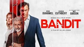 Bandit Movie Score Suite  Aaron Gilhuis amp John Paesano 2022 [upl. by Dewie]