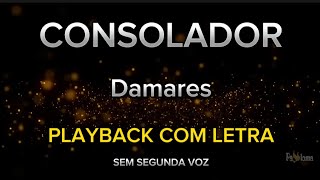 Consolador  Damares  PLAYBACK COM LETRA SEM SEGUNDA VOZ [upl. by Ykcir761]