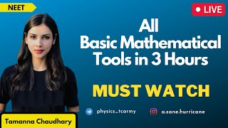 All Basic Mathematical Tools for NEET 2022 in 3 Hours  Must Watch  Tamanna Chaudhary [upl. by Arocet]