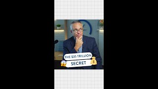 The 35 Trillion Secret  Americas Looming Debt Crisis [upl. by Niattirb]