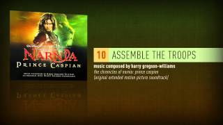 Assemble the Troops Prince Caspian Extended Soundtrack [upl. by Hareemas476]