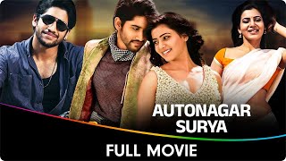 Autonagar Surya  Hindi Dubbed Full Movie  Naga Chaitanya Samantha Brahmanandam [upl. by Aihtenyc]