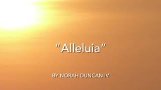 “Alleluia” Duncan [upl. by Trevor626]