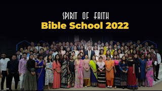 Bible School for 2022  Spirit of Faith [upl. by Danita683]