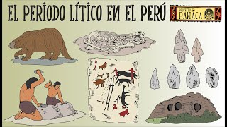 El Periodo Lítico en el Perú  Primeros Pobladores Peruanos [upl. by Anders]