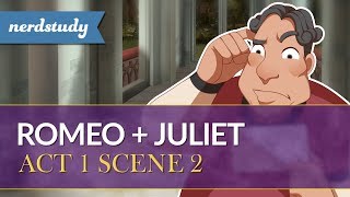 Romeo and Juliet Summary Act 1 Scene 2  Nerdstudy [upl. by Anide]