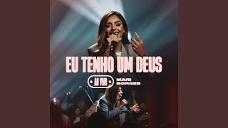 Eu Tenho Um Deus Ao Vivo [upl. by Htebazie]