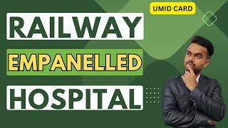 Railway के सभी Empanelled hospitalAIIMS APEX Private hospital मे इलाजState wise hospital list [upl. by Akcira]