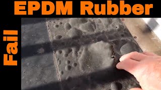 Why EPDM Rubber Roofs fail prematurely [upl. by Rimidalv903]