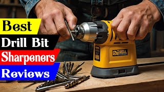 5 Best Drill Bit Sharpeners in 2024 [upl. by Urbannai]