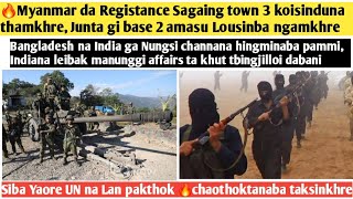 🔥Myanmar da Registance Sagaing town 3 koisinduna thamkhre Junta gi base 2 amasu Lousinba ngamkhre [upl. by Waldron]