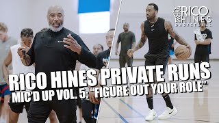 Rico Hines Private Runs  Mic’d Up  Figure Out Your Role featuring John Wall Austin Rivers amp More [upl. by Coplin]