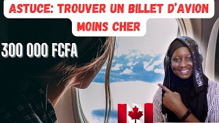 ACHETER UN BILLET DAVION MOINS CHER LES COMPAGNIES AÉRIENNES À CHOISIR  IMMIGRATION CANADA 2023 [upl. by Aivatnahs]