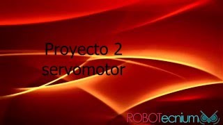 Proyecto Arduino  Servomotor Parte 1 [upl. by Emalee975]