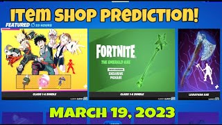 March 19 2023  Fortnite Item Shop Prediction [upl. by Namhar]