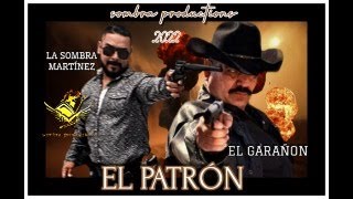 EL PATRON [upl. by Morley]