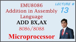 Addition in 8086 Microprocessor  ADD instruction in 8086 [upl. by Yregerg382]