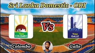 Colombo vs Galle  Match 19  National Super League Limited Over Tournament 2024 [upl. by Akeihsat599]