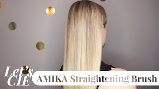 Amika Straightening Brush Review  Lets Cie  CIEKAIKAI [upl. by Almire]