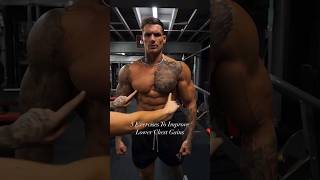 HOW TO IMPROVE your Lower Chest IN 5 exercises With Ross Dickerson RossDickerson lowerchest [upl. by Oiligriv]