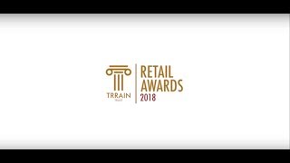 TRRAIN Retail Awards 2018  Winners [upl. by Godfry687]