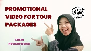 Promotional Video for Tour Packages  VANHAN TRAVEL  Aulia Promotions [upl. by Hodges]