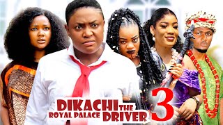 DIKACHI THE ROYAL DRIVER SEASON 3  New Movie Lizzy Gold  2024 Latest Nollywood Movie [upl. by Lanrev]