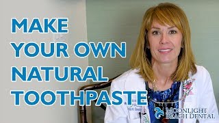 How To Make Your Own Natural Toothpaste [upl. by Halimak]