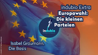 Indubio Extra  Europawahl Die Basis [upl. by De Witt210]