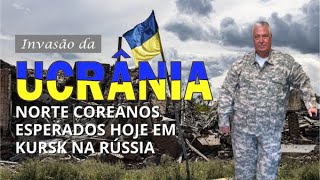 ucrania  23 OUT 2024  NORTE COREANOS ESPERADOS HOJE EM KURSK NA RÚSSIA [upl. by Lavelle143]