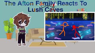 The Afton Family Reacts To Lush Caves By Alan Becker  Gacha club  Minecraft [upl. by Nivloc]