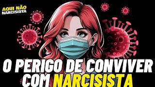 CONVIVER com NARCISISTA te TORNA UM [upl. by Claretta]