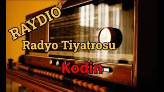 Radyo Tiyatrosu KODİNYazar Panait Istrati▪Dram radyotiyatrosu [upl. by Yahiya]