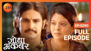 Akbar ने दी Nigaar Banu को पनाह  Jodha Akbar  Ep 290  Zee TV [upl. by Gschu996]