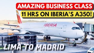 TRIP REPORT I Iberia Business Class I Airbus A350 I 🇵🇪 Lima LIM to Madrid MAD 🇪🇸 [upl. by Odel]