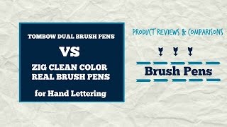 First Thoughts  Zig Clean Color Real Brush VS Tombow Dual Brush Pen [upl. by Scharff]