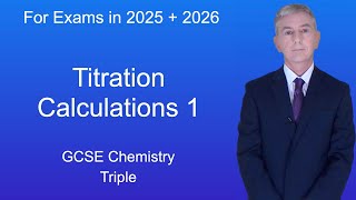 GCSE Chemistry Revision quotTitration calculations 1quot Triple [upl. by Assira770]