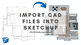 How to import and resize a CAD file in SketchUp  SketchUp for Interior Design [upl. by Llednik]