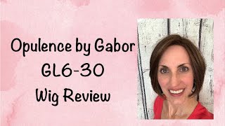 Opulence by Gabor Wig in GL630 Review From Vogue Wigs [upl. by Reffineg]